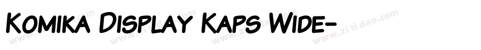 Komika Display Kaps Wide字体转换